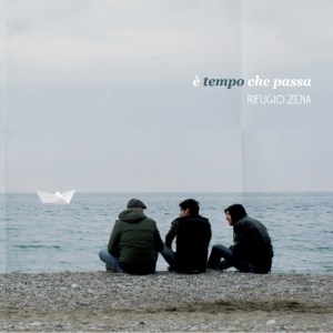 Rifugio Zena_E' tempo che passa