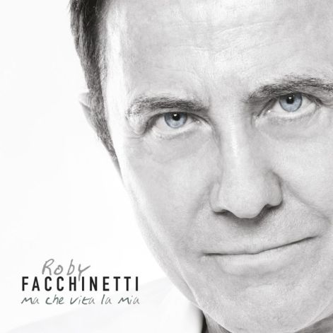 Roby Facchinetti_Ma che vita la mia_Cover album_b